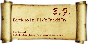 Birkholz Flórián névjegykártya
